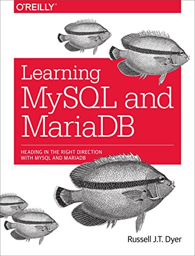 Learning MySQL and MariaDB von O'Reilly Media